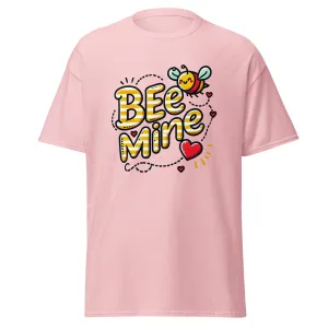 Bee Mine - Valentine’s Day T-Shirt – Lightweight and Comfortable
