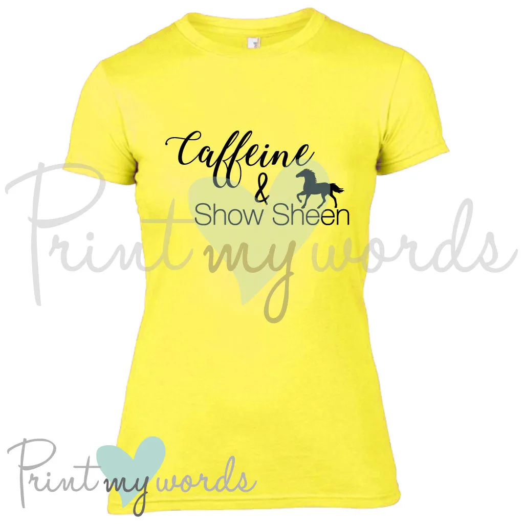 Caffeine & Show Sheen Equestrian T-Shirt