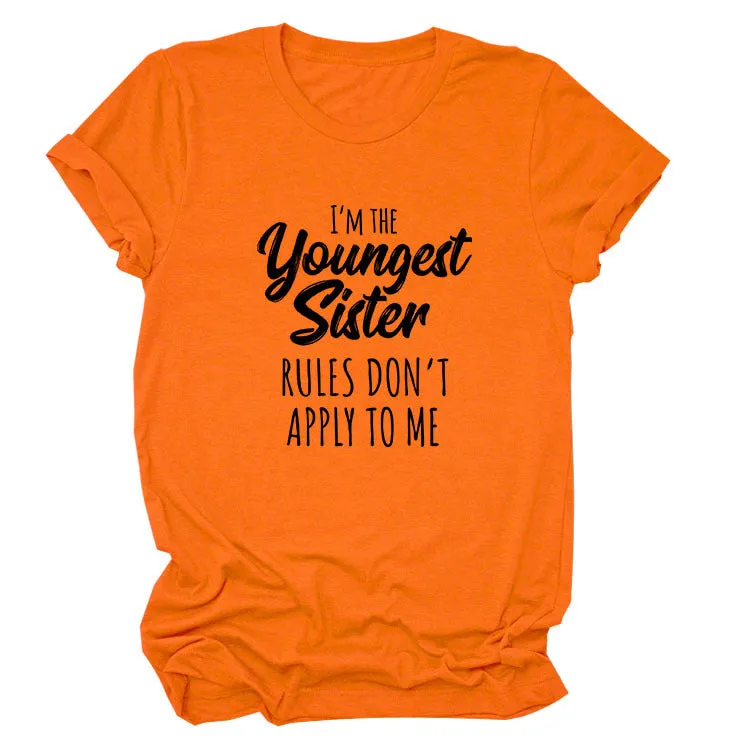 Letter Print I'm The Youngest Sister Fashion Short-sleeved T-shirt