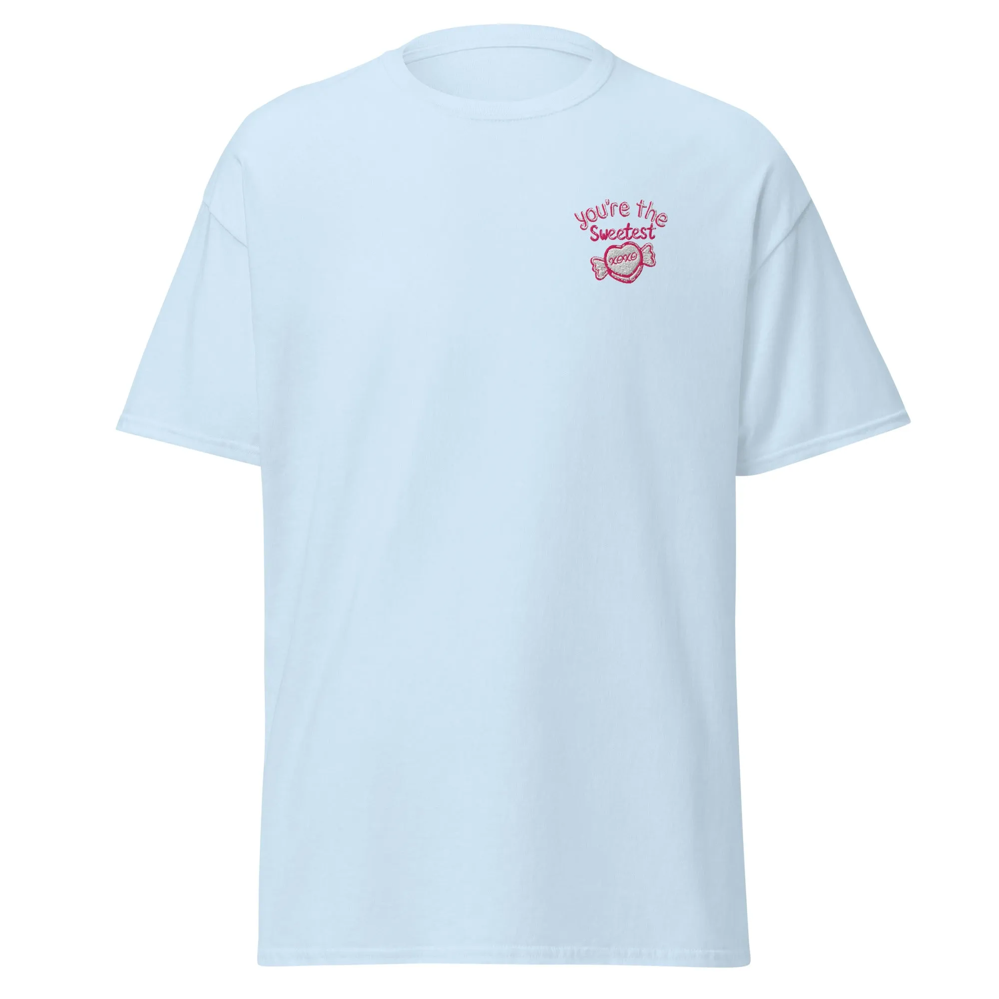 You're The Sweetest - Valentine’s Day T-Shirt – Lightweight and Comfortable